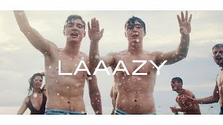 Laaazy Music Video