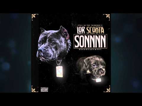 Lor Scoota - Sonnnn