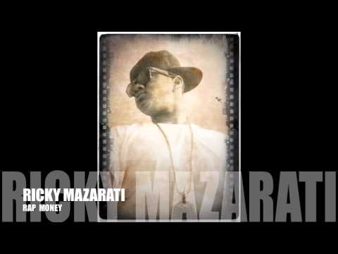 Ricky Mazarati - Rap Money