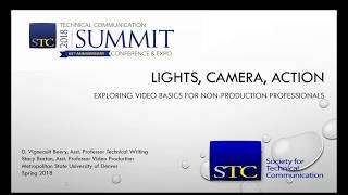 Lights, Camera, Action! Exploring Video Basics for Non Production Professionals 2018 08 13 video