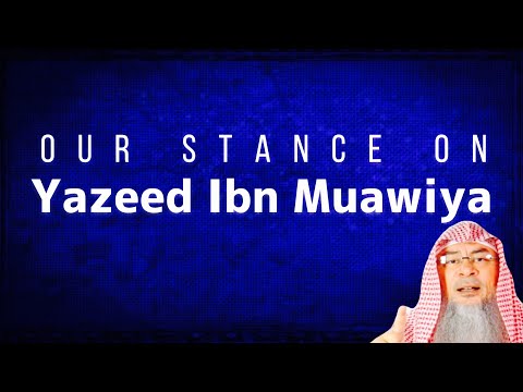 Yazeed Ibn Muawiya | Sheikh Assim Al Hakeem- JAL