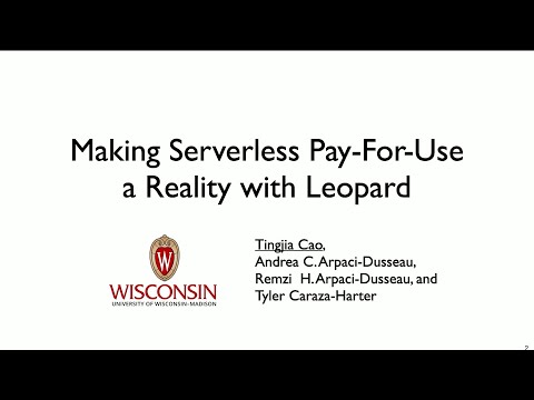 NSDI '25 - Making Serverless Pay-For-Use a Reality with Leopard