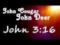 Keith Urban --- John Cougar, John Deer, John 3:16