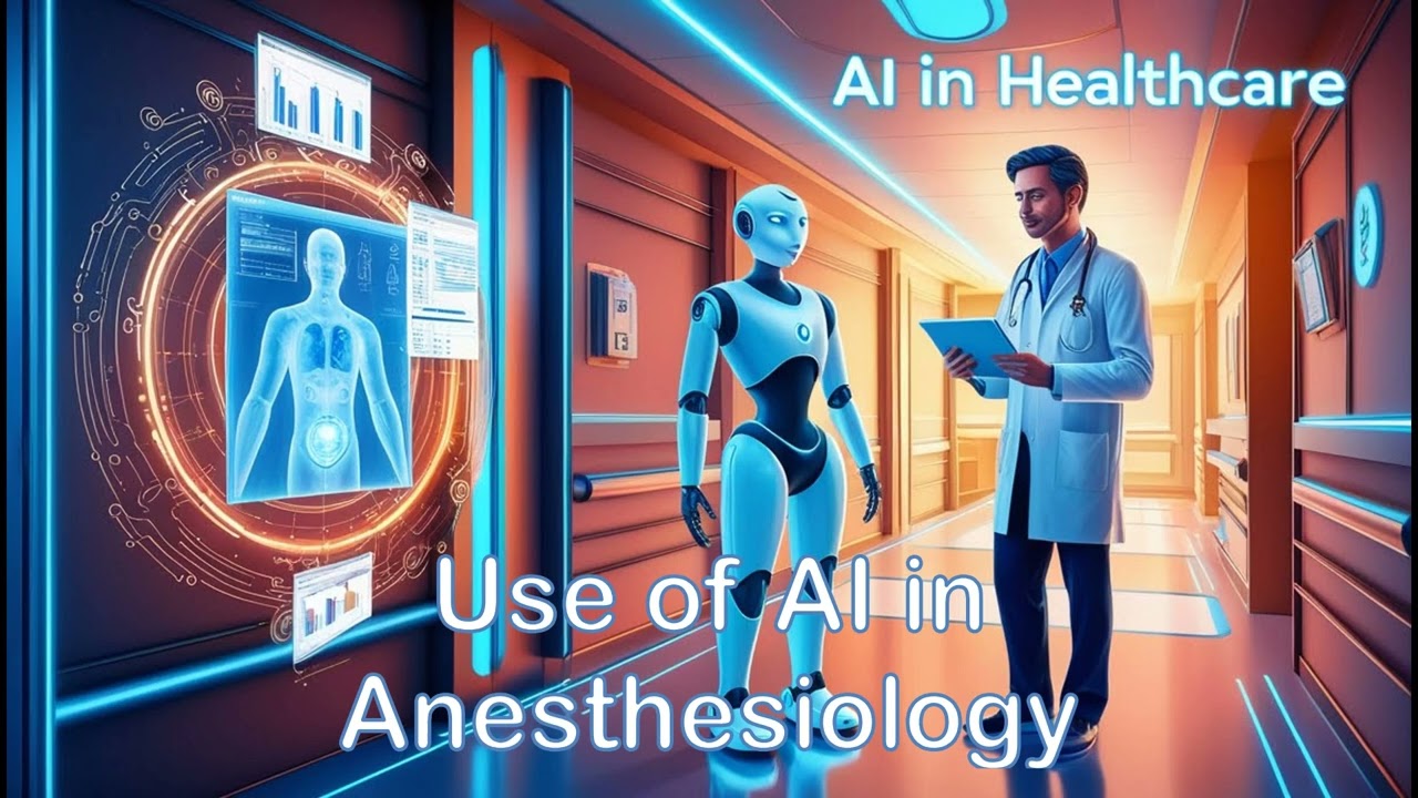 Use of AI in Anesthesiology
