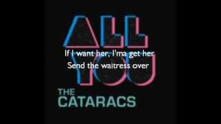 Download lagu The Cataracs - All You Feat. Wacka Flocka, Kaskade Lyrics mp3
