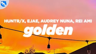 Download lagu HUNTR/X - Golden (Lyrics) feat. EJAE, AUDREY NUNA, REI AMI, KPop Demon Hunters Cast mp3 Download lagu HUNTR/X - Golden (Lyrics) feat. EJAE, AUDREY NUNA, REI AMI, KPop Demon Hunters Cast mp3
