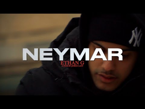 ETHAN G - NEYMAR