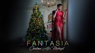 Fantasia - Have Yourself A Merry Little Christmas (Official Audio)
