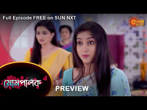 Mompalok - Preview | 01 march  2022 | Full Ep FREE on SUN NXT | Sun Bangla Serial