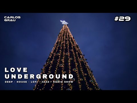 Love Underground #29 • Deep House | Carlos Grau