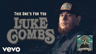 Luke Combs - This One&#39;s for You (Audio)