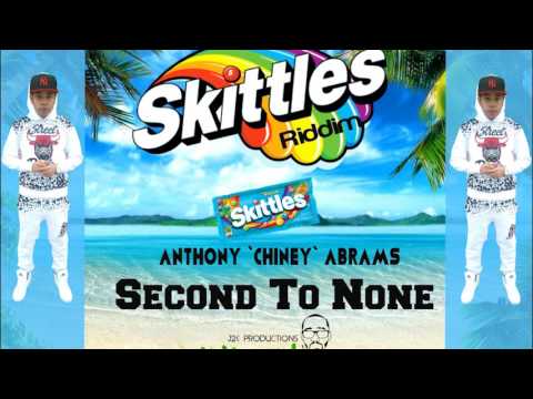 Chiney - Second to none  (skittles riddim 2016)