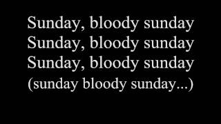 Who is U2 ? What is Sunday Bloody ?