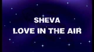 Sheva - Love In The Air (Roll Up Cover)