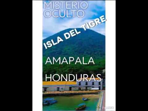 Amapala Isla del Tigre secretos que no sabias