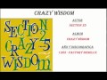 Section 25 - Crazy Wisdom (1985)