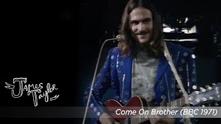 James Taylor - Come On Brother (BBC In Concert, Nov 13, 1971)