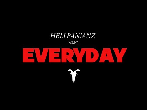 (HELLBANIANZ) Stealth X Vinz Everyday Lyrics Video