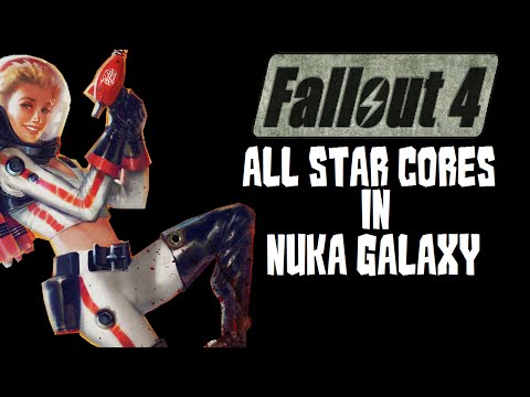 Fallout 4 Nuka World All Star Cores in Nuka Galaxy