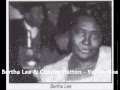 Bertha Lee With Charley Patton - Yellow Bee