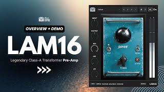 Video thumbnail for LAM16 - Overview & Demo by Tone Empire