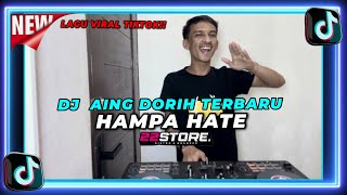 Download lagu DJ AING DORIH FULL BASS VIRAL di 2026 – DJ ACEH REMIX TERBARU!! || HAMPA HATE mp3