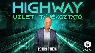 Highway Robert Pausic 2025. 09. 04.(HU)