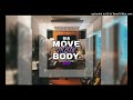 Sia Move Your Body Knoxville MoombaChill Remix 2024