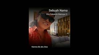 Download lagu SEBUAH NAMA mp3 Download lagu SEBUAH NAMA mp3