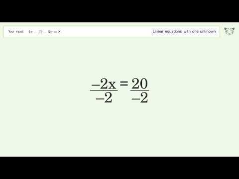 Solve 4x-12-6x=8: Linear Equation Video Solution | Tiger Algebra