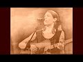 GILLIAN WELCH - DAVID RAWLINGS - ANNABELLE