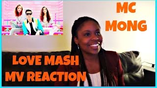 MC Mong Love Mash (Feat Chancellor)  MV Reaction