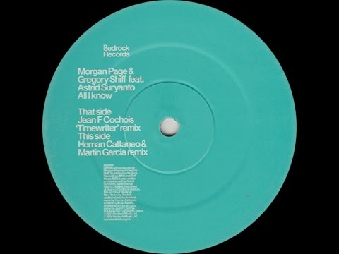 Morgan Page & Gregory Shiff ‎– All I Know (Jean F Cochois 'Timewriter' Remix)