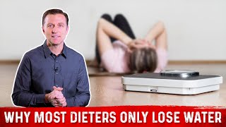Why Most Dieters ONLY Lose Water Weight