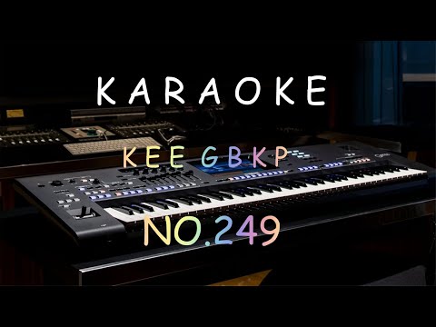 KEE GBKP No.249 Ajar Aku O Tuhanku - Ayat 1 - 3