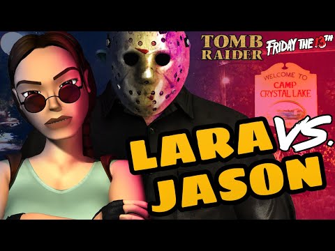Lara vs. Jason - Who Would Win!?