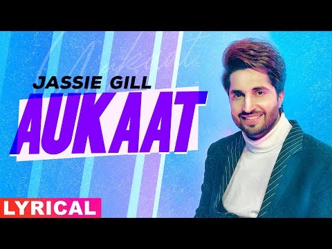 Aukaat (Lyrical) — watch video