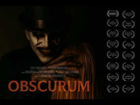 Award Winning Short Horror FIlm - OBSCURUM