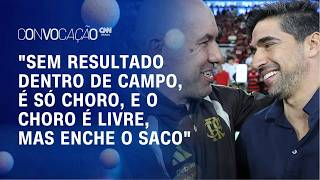 Vídeo: FLAMENGO X PALMEIRAS: "Tem que ter resultado em campo, senão é só choro" | Convocação CNN