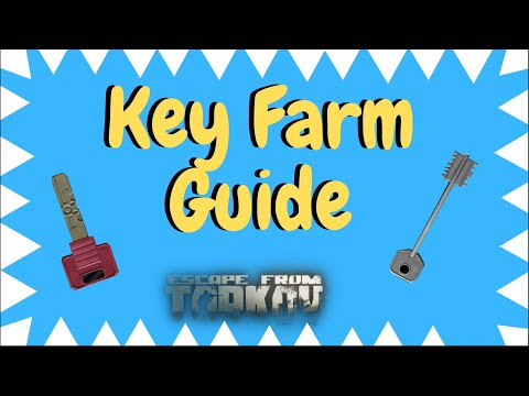 Key Farming - Wie man Schlüssel in Tarkov findet