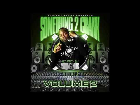 YOUNG NUK - BOUNCE BACK  ( FT.  LIL FLIP )