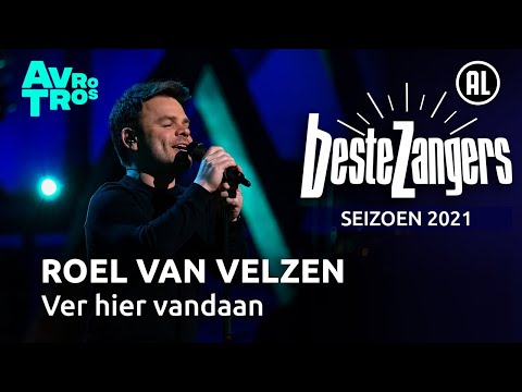 Roel van Velzen - Ver hier vandaan | Beste Zangers 2021