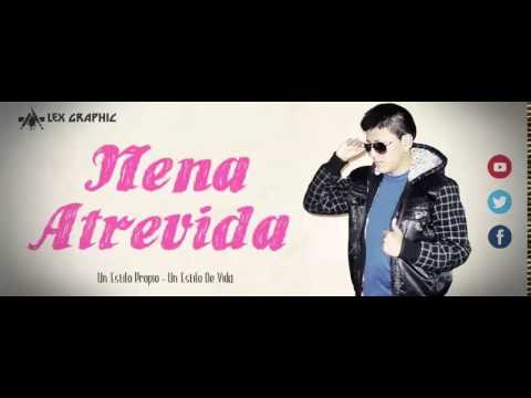 Oficial Nena Atrevida Ceba 2014 Prod by Diem La Rana