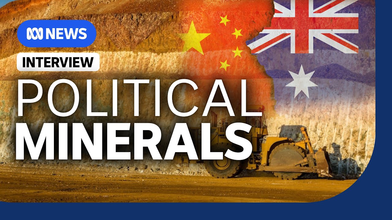 Australia's plan to challenge China's dominance in critical minerals and rare earths | The Business