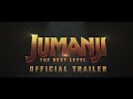 JUMANJI THE NEXT LEVEL OFFICIAL TRAILER HD MP4