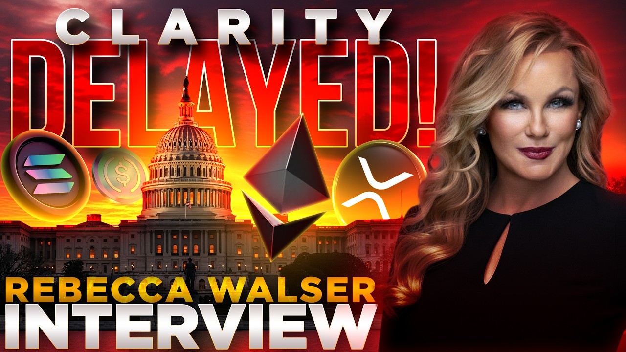 CLARITY Act DELAYED🚨Banks Block Crypto!🔥Rebecca Walser INTERVIEW