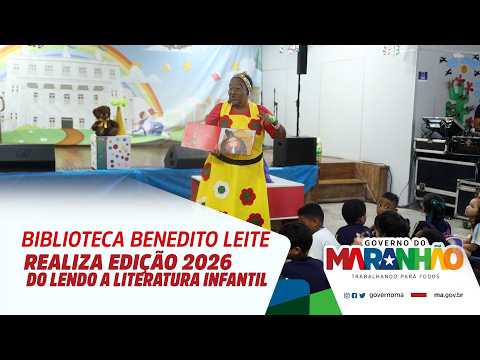 Biblioteca Benedito Leite realiza edição 2026 do Lendo a Literatura Infantil