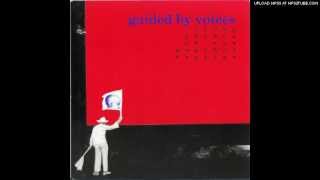 Matter Eater Lad - Guided by Voices