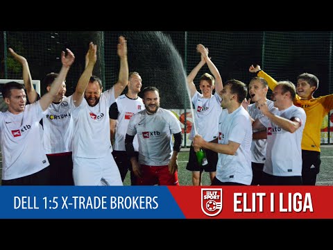 DELL 1:5 X-TRADE BROKERS - ELIT I Liga WIOSNA 2016