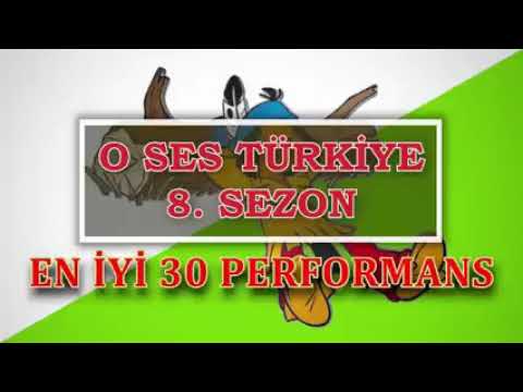 O SES TÜRKİYE EN İYİ 30 PERFORMANS